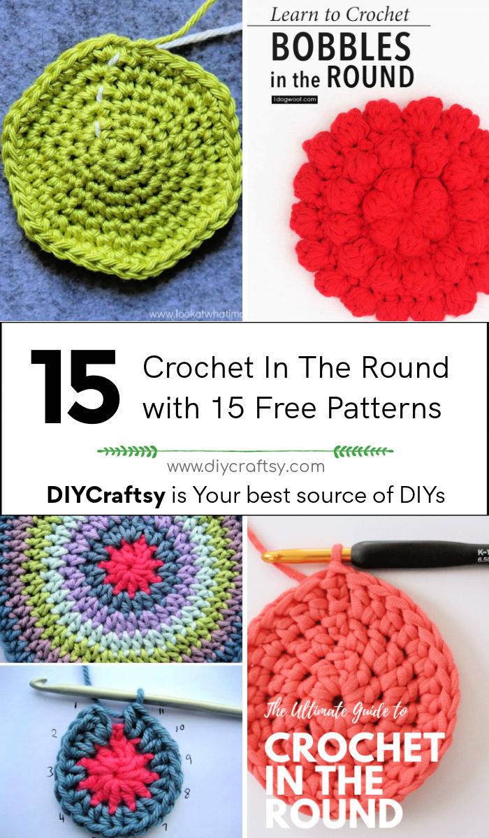 Crochet In The Round with 15 Free Crochet Patterns