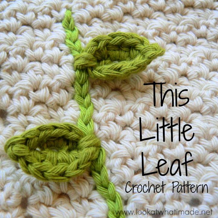 This Little Leaf Crochet Pattern