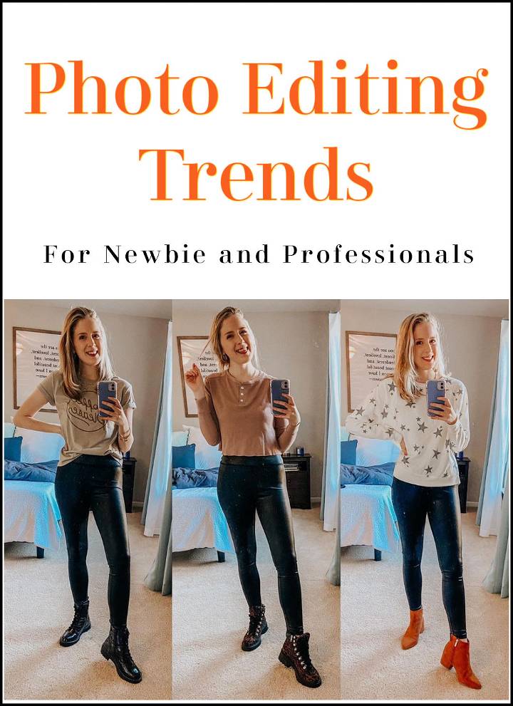 photo editing trends for newbie and professionals