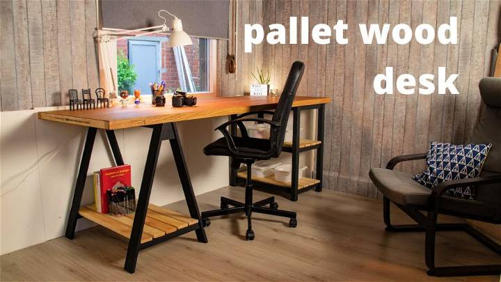 How to Do You Make a Pallet Wood Desk