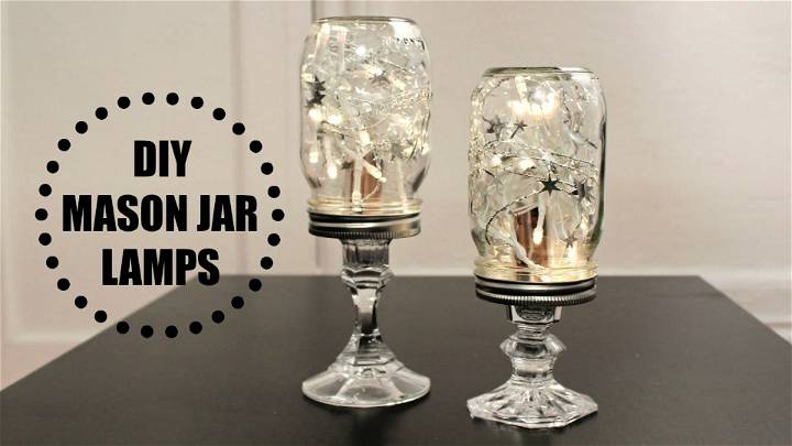 Easy DIY Mason Jar Lamps
