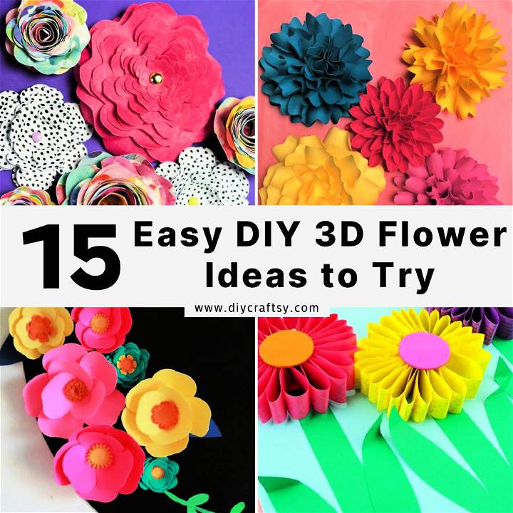 DIY 3d flower ideas