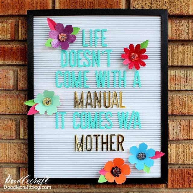 Letterboard 3D Flowers With Cricut Maker
