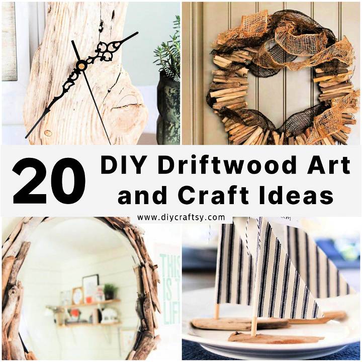 diy driftwood art and craft ideas