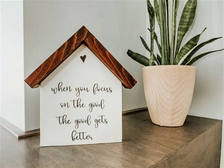Cute House DIY Wood Sign