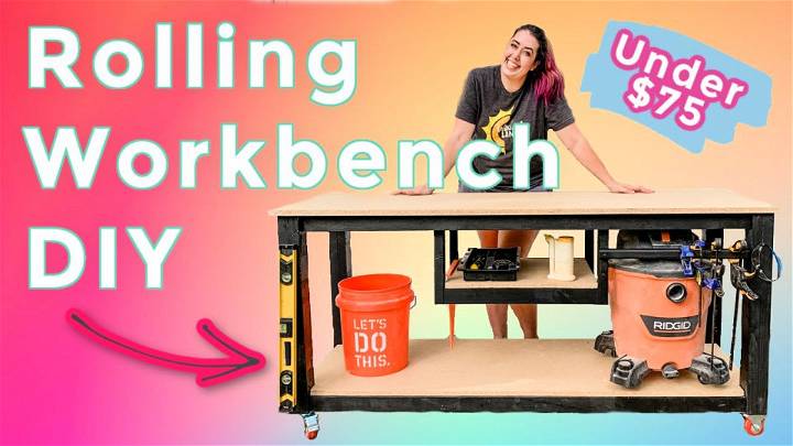 DIY Rolling Workbench for Under $75