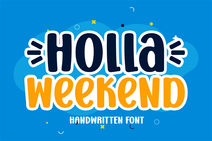 Free Holla Weekend Font - A free, stylish font for DIY Project