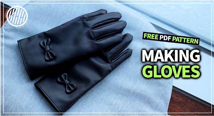 Making Leather Gloves Free PDF Pattern