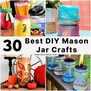 Mason Jar Crafts: 30 Easy DIY Mason Jar Ideas