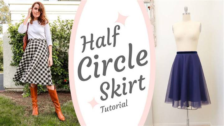 How to Cut and Sew a Half Circle Skirt