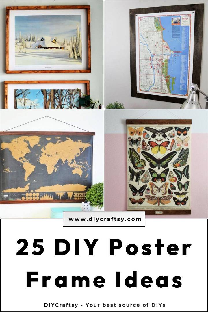 25 easy diy poster frames ideas