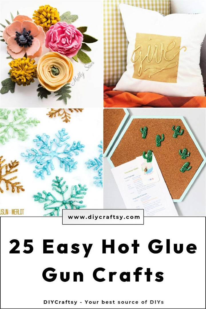 25 easy hot glue gun crafts