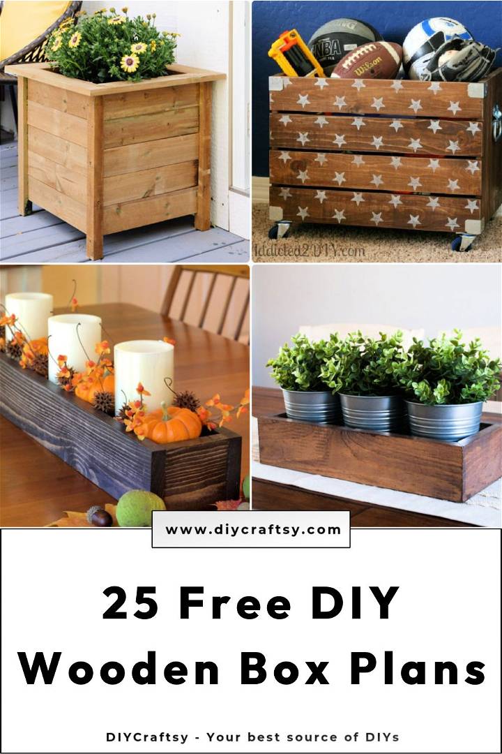 25 diy wooden boxes for efficient storage and decor - free diy wooden box plans
