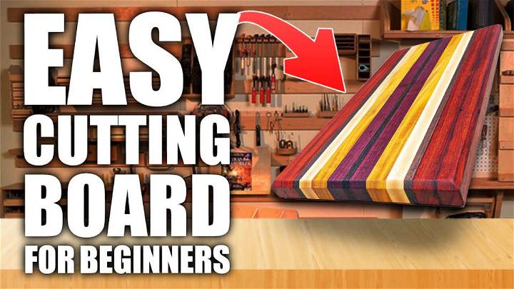 Cutting Board Beginners Woodworking Project