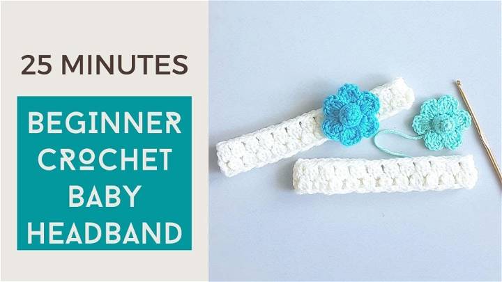 Quick and Easy Crochet Baby Headband Pattern