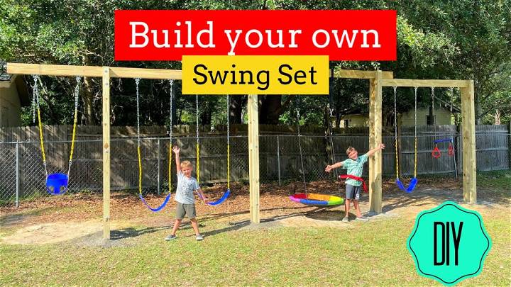 Build Your Own Swing Set Step by Step