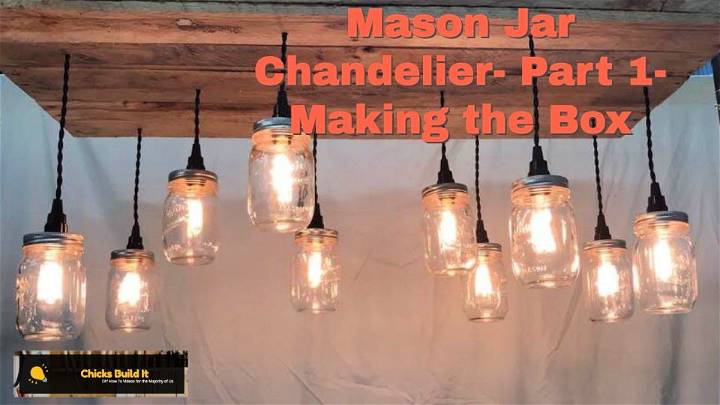 How to Build a Mason Jar Light Chandelier