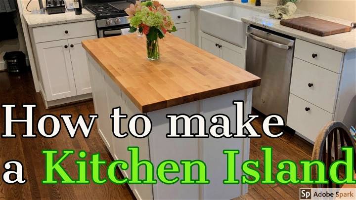 How to Do You Make a Kitchen Island