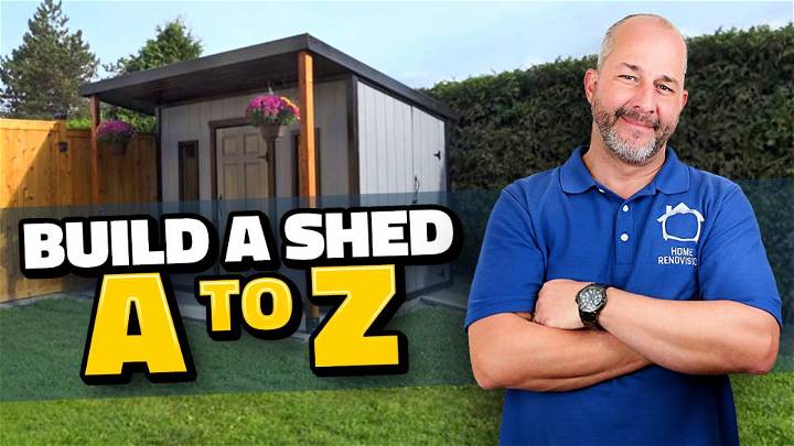 How to Build a Shed a to Z