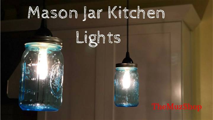 Create a Mason Jar Kitchen Light