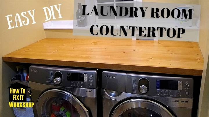 Cheap and Easy DIY Laundry Room Countertop