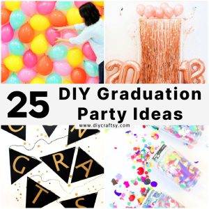 25 DIY Graduation Party Ideas and Decorations 2024