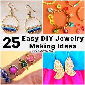 25 Easy DIY Jewelry Making Ideas for Beginners