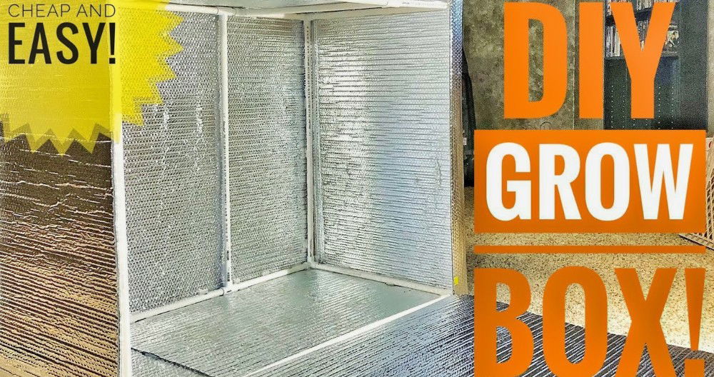 DIY grow box