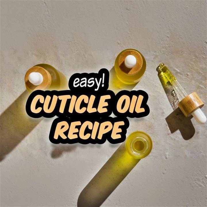homemade cuticle oil