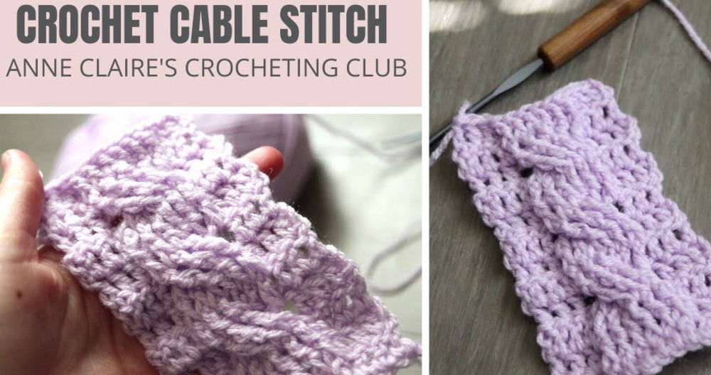 How to Crochet Cables: Easy Stitch Pattern