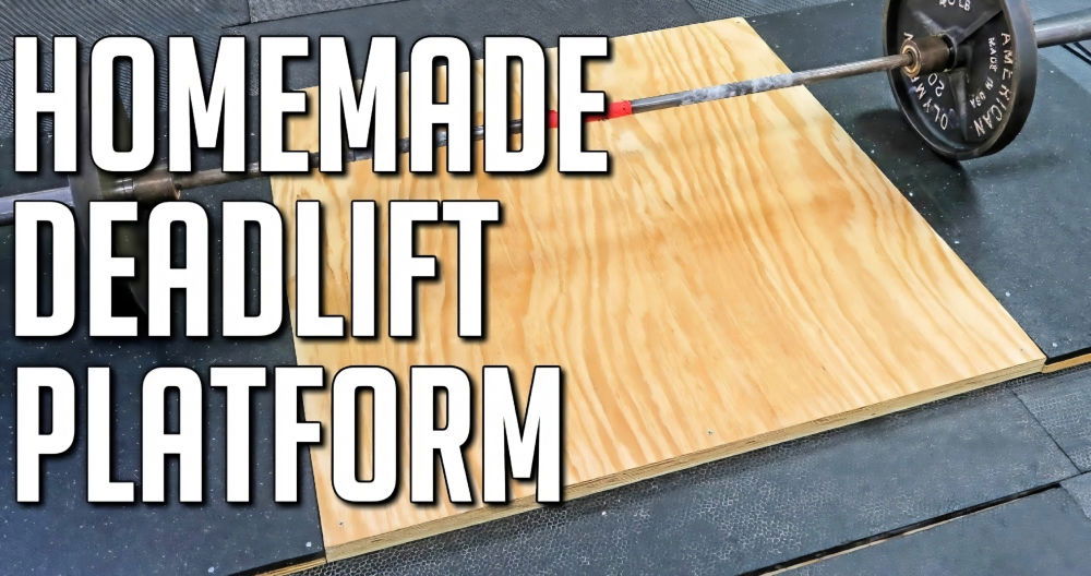DIY Deadlift Platform for Your Home Gym