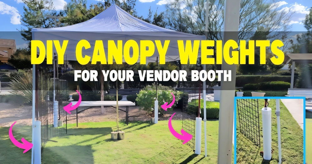 DIY Canopy Weights for Outdoor Vendor Booths