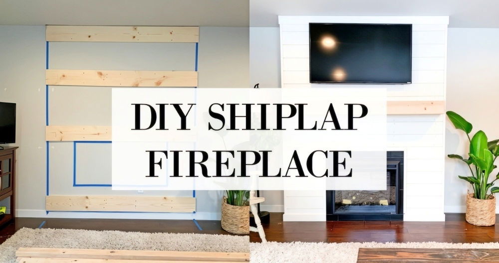 DIY Shiplap Fireplace Makeover on A Budget