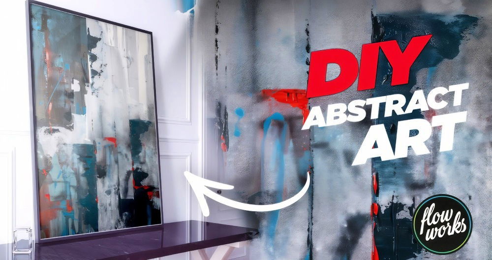 DIY Abstract Art on A Budget