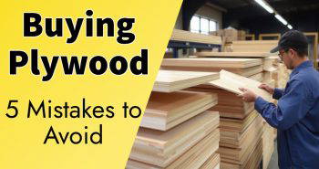 5 common mistakes to avoid when buying plywood