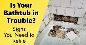 Is Your Bathtub Surround in Trouble Signs You Need to Retile Detailed Guide