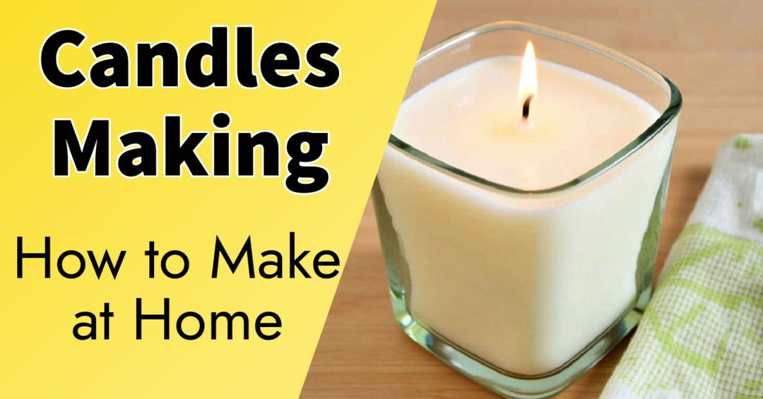 How to Make Candles at Home (5 Easy Recipes)