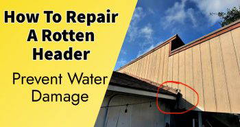 how to repair a rotten header