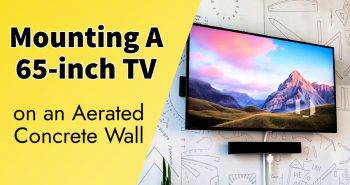 mounting a 65 inch tv on an aerated concrete wall