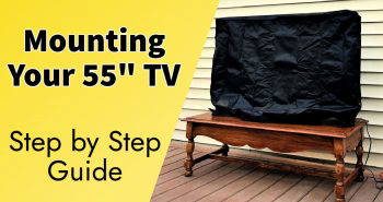 mounting your 55 inches tv step by step guide