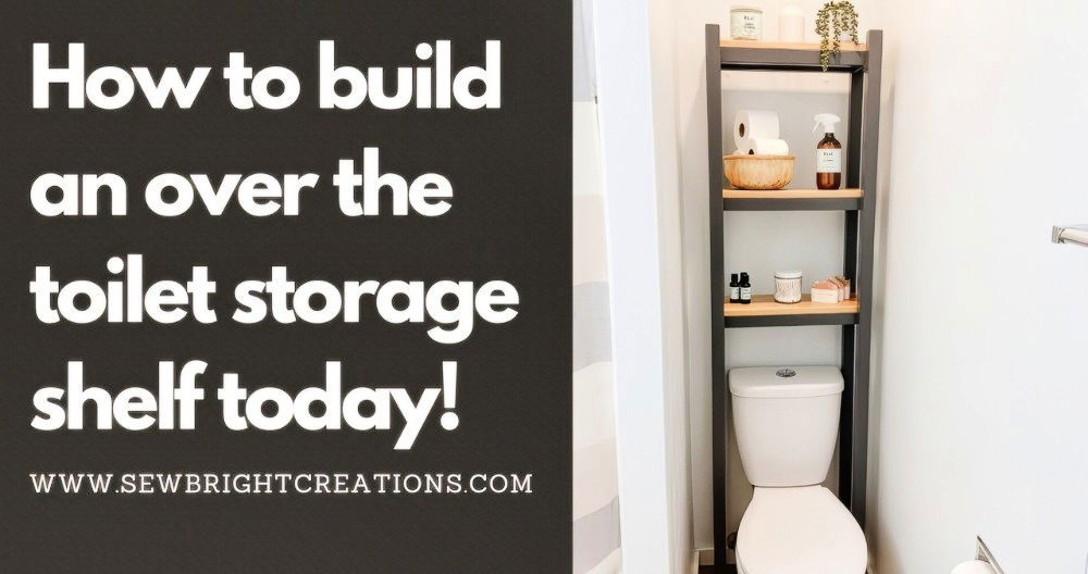 DIY Over the Toilet Shelf To Maximize Space