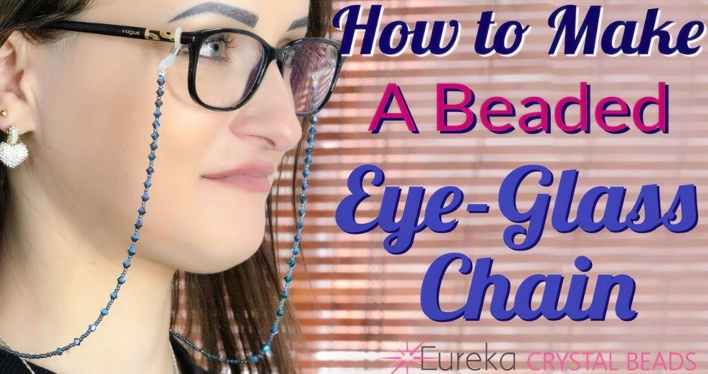 Making a DIY Glasses Chain
