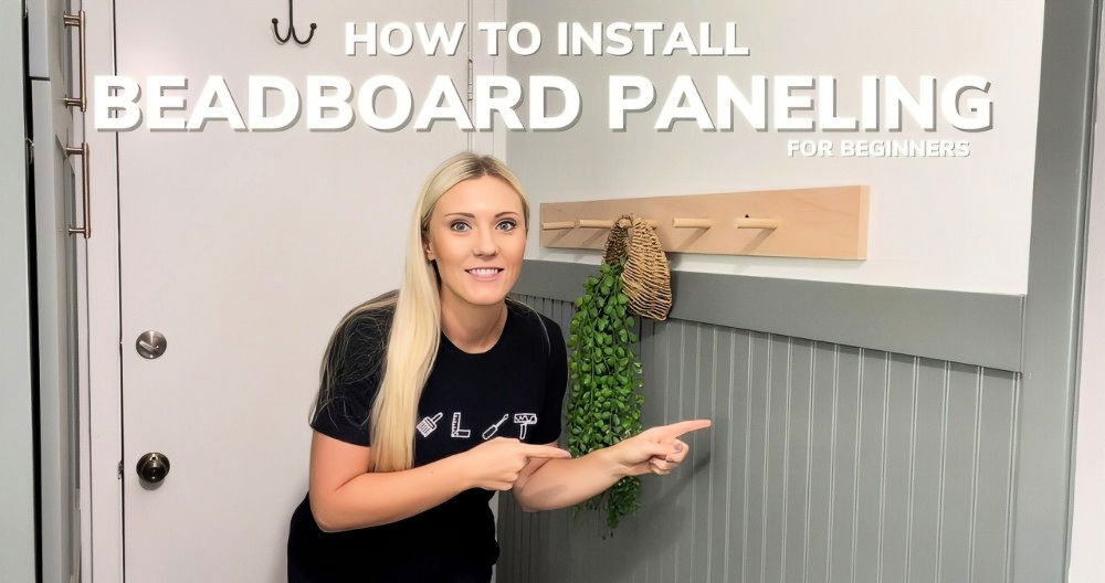 How to Install Beadboard Paneling for A Classic Look