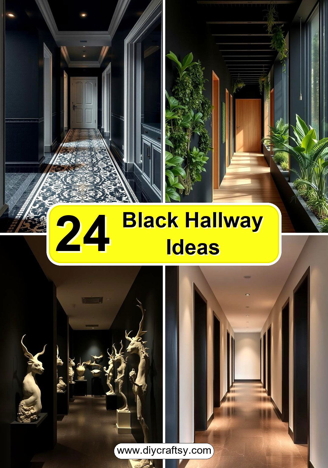 Black Hallway Ideas