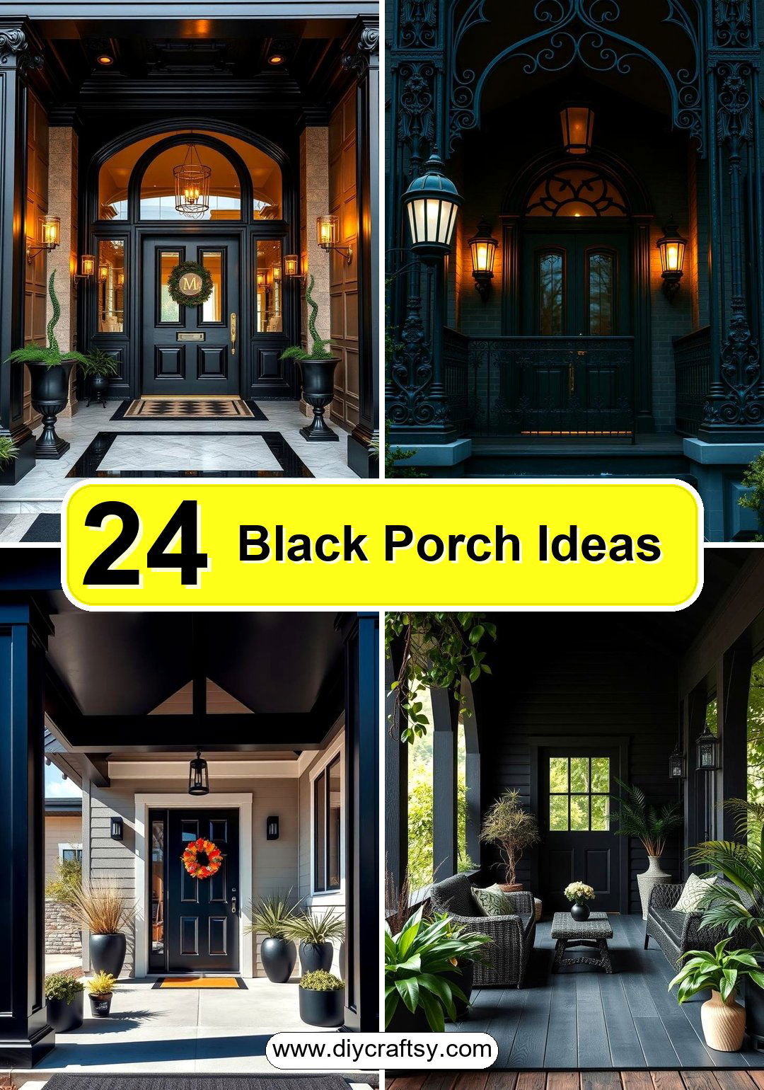 Black Porch Ideas
