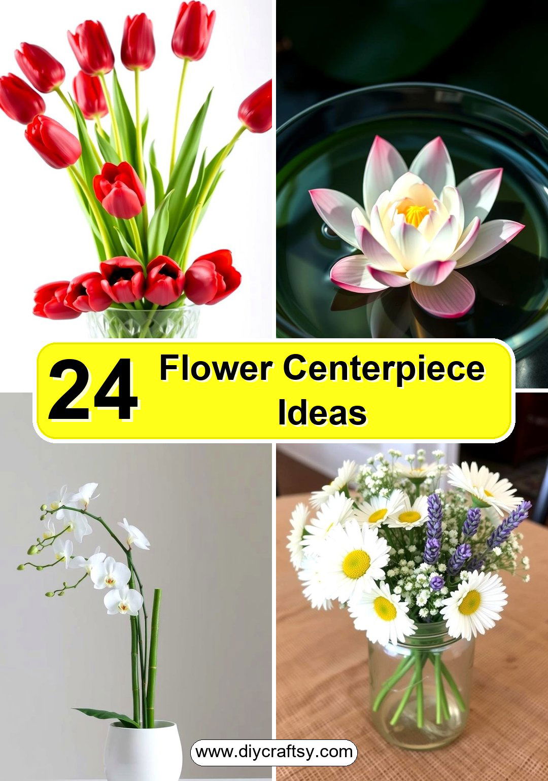 Flower Centerpiece Ideas