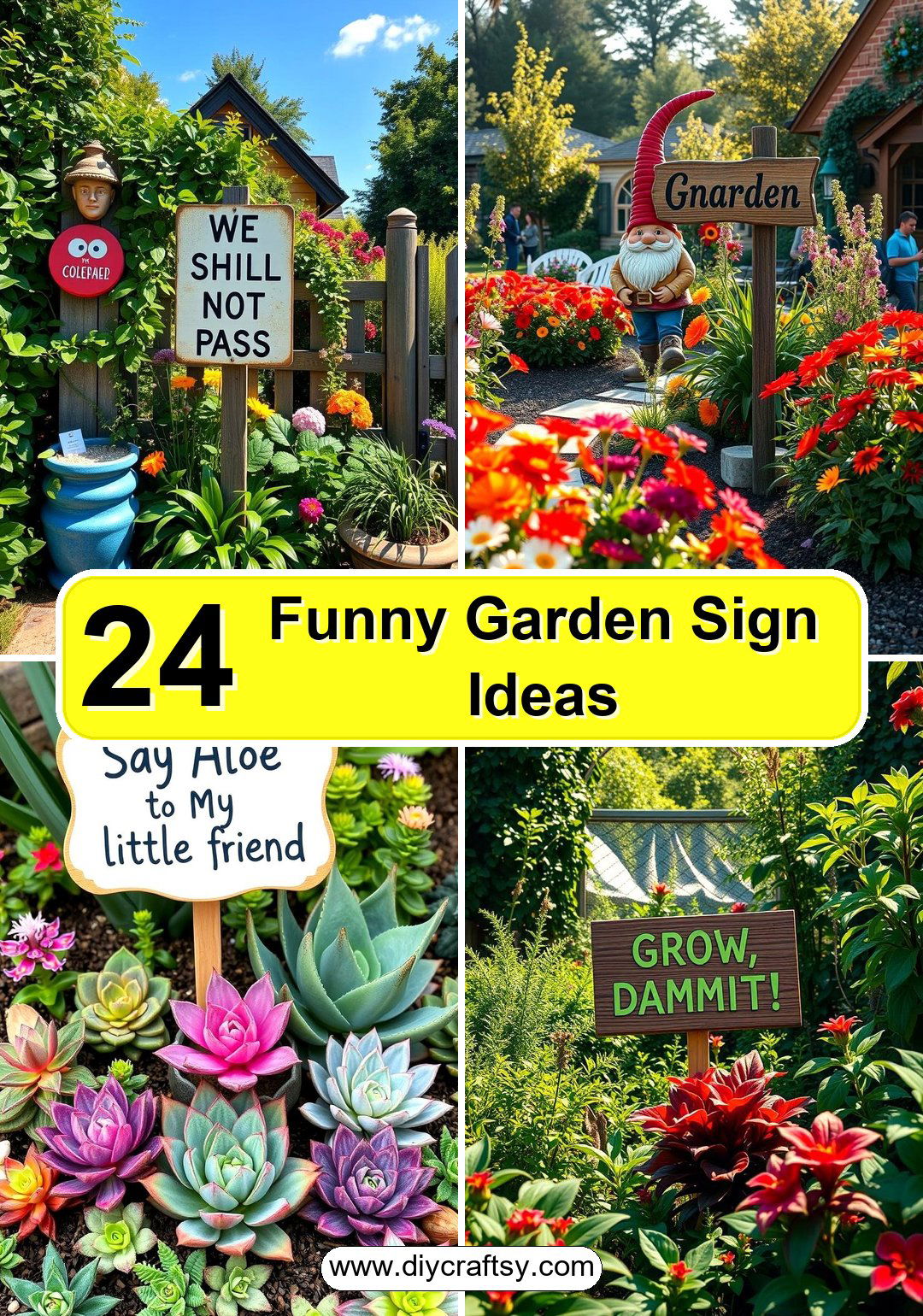 Funny Garden Sign Ideas