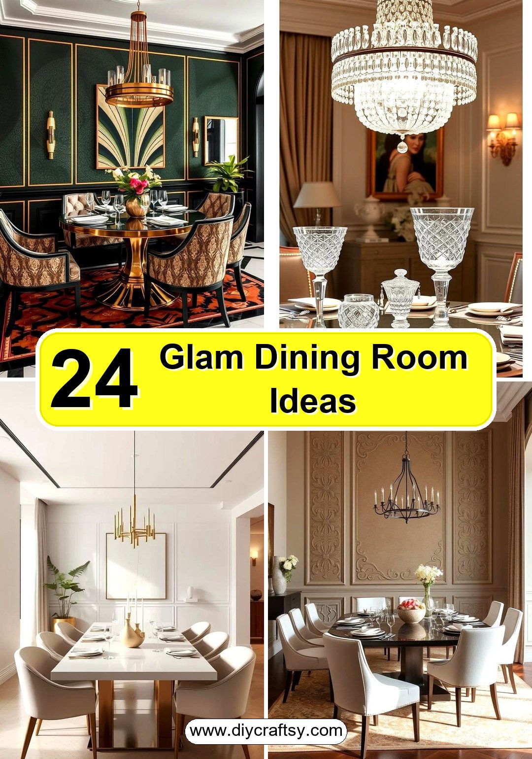 Glam Dining Room Ideas