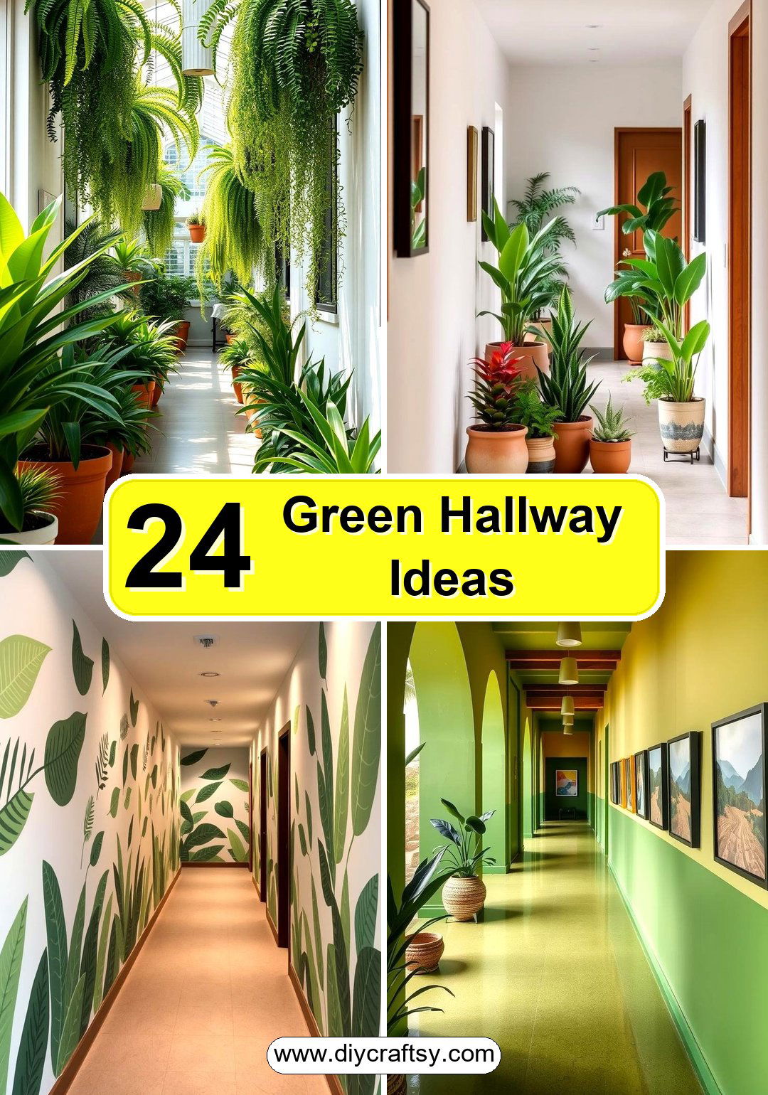 Green Hallway Ideas