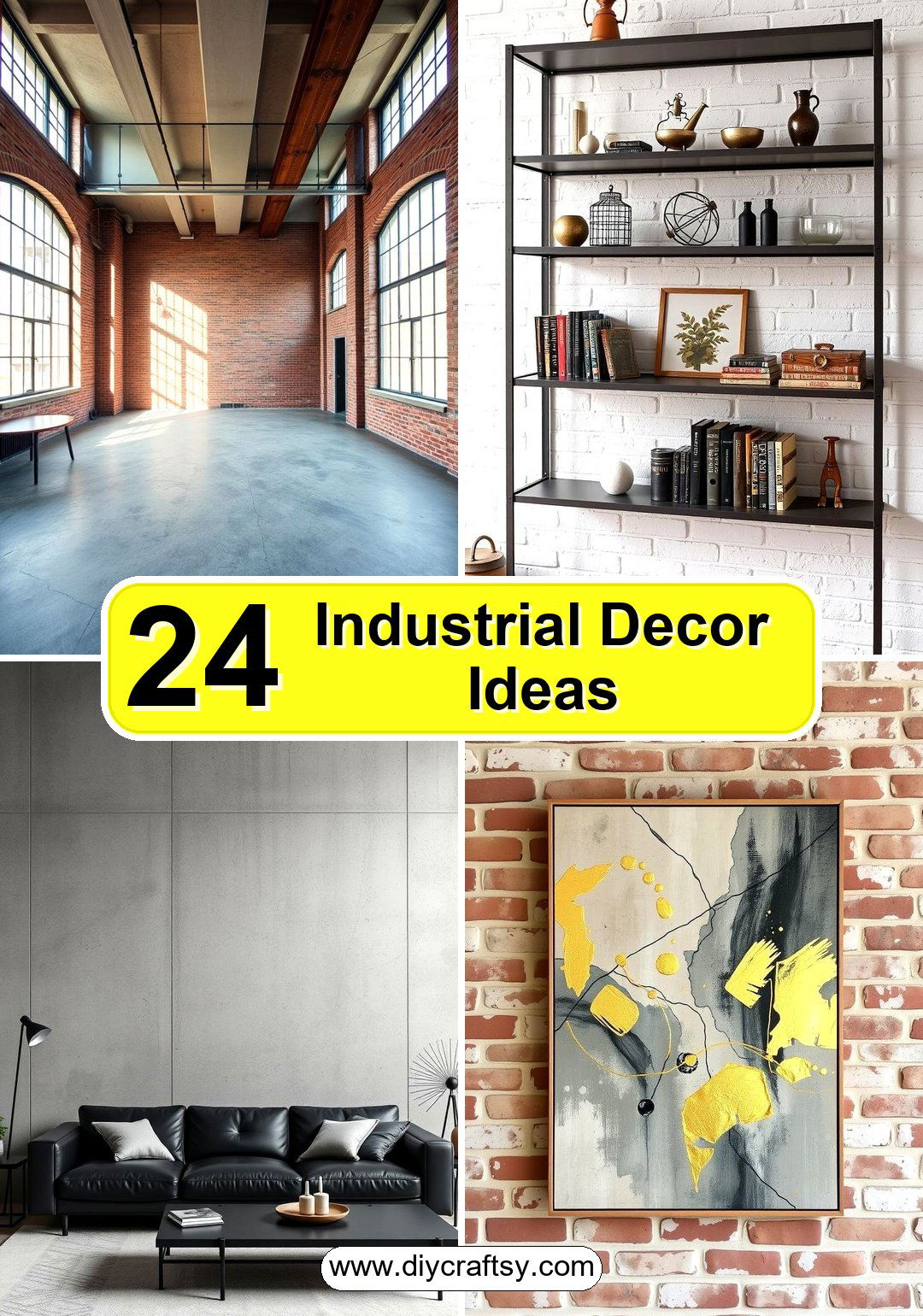Industrial Decor Ideas